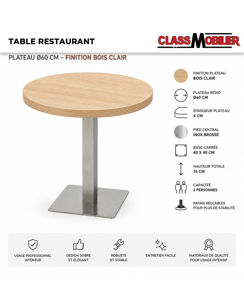 Table ronde restaurant 2 personnes Ø60 cm pied inox brossé