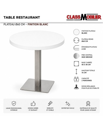 Table ronde restaurant 2 personnes Ø60 cm pied inox brossé