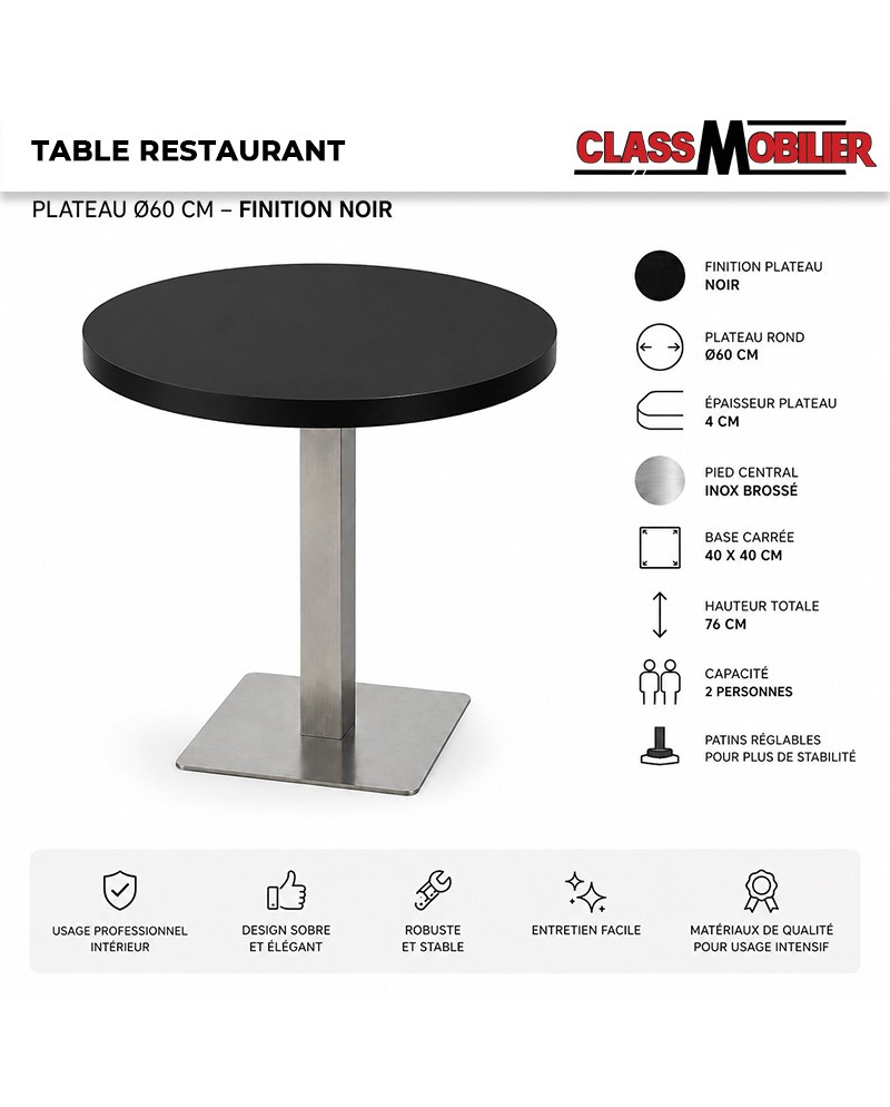Table ronde restaurant 2 personnes Ø60 cm pied inox brossé