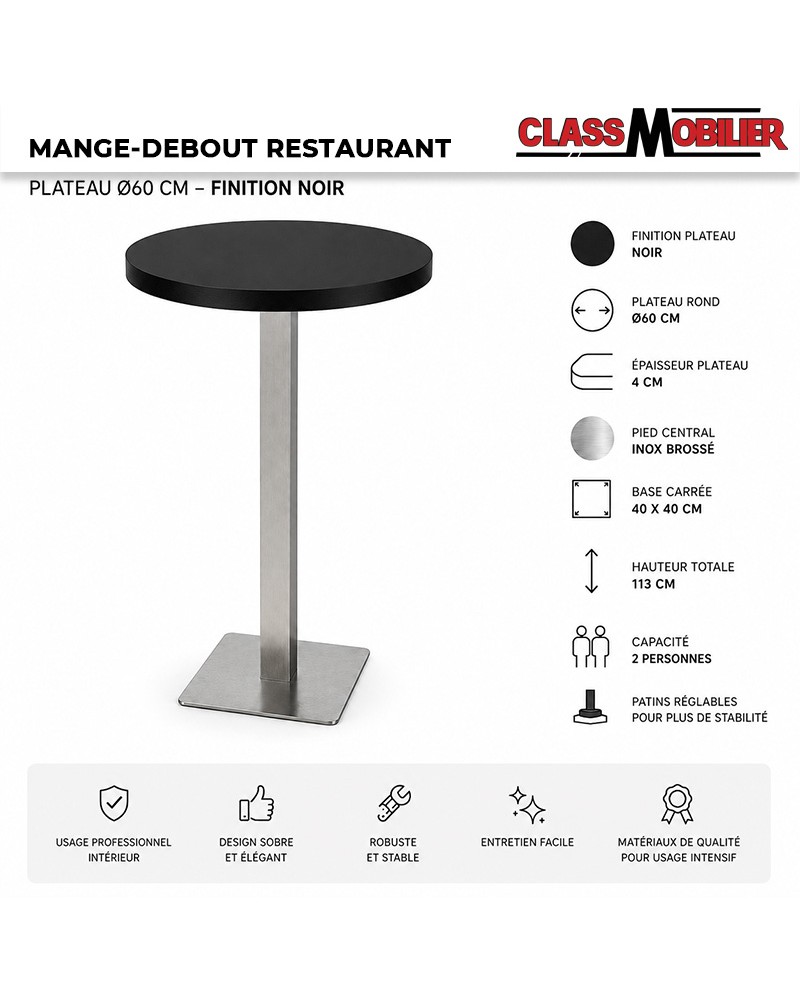 Table mange-debout professionnel 2 personnes - pied inox brossé - plateau rond Ø60 cm